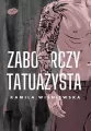 Zaborczy tatuażysta - tantis.pl