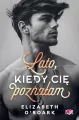 Lato, kiedy cię poznałam. Pewnego lata. Tom 1 - tantis.pl
