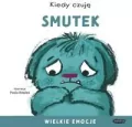 Kiedy czuję smutek. Wielkie emocje - tantis.pl
