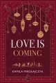 Love is coming (barwione brzegi) - tantis.pl