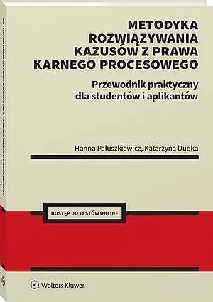 Metodyka rozwiązywania kazusów z prawa karnego pro - tantis.pl