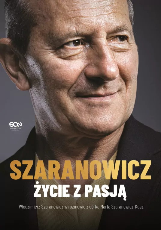 Włodzimierz Szaranowicz. Życie z pasją - tantis.pl