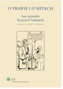 O prawie i o mitach