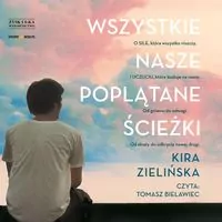 Wszystkie nasze poplątane ścieżki audiobook - tantis.pl