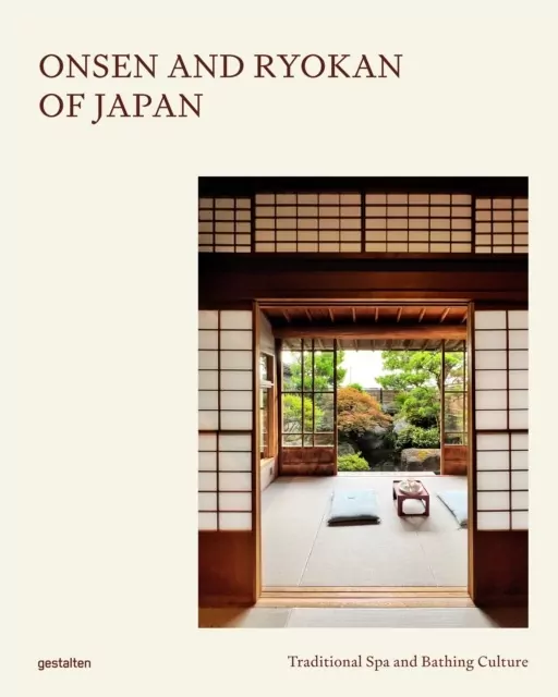 Onsen and Ryokan of Japan. Traditional Spas and Natural Bathing Culture - tantis.pl