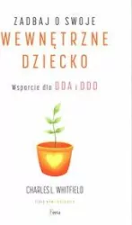 Zadbaj o swoje wewnętrzne dziecko