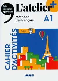 Atelier plus. A1. Ćwiczenia + didierfle.app - tantis.pl