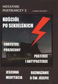 Kościół po Sekielskich. Notatnik pustelniczy 2 - tantis.pl