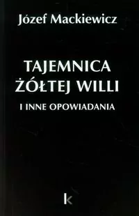 Tajemnica żółtej willi i inne opowiadania - tantis.pl
