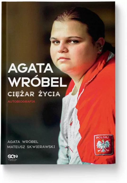 Agata Wróbel. Ciężar życia. Autobiografia - tantis.pl