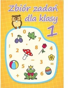 Zbiór zadań dla klasy 1 - tantis.pl