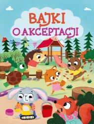 Bajki o akceptacji