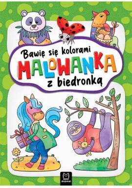 Bawię się kolorami. Malowanka z biedronką - tantis.pl