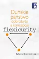 Duńskie państwo dobrobytu a koncepcja flexicurity - tantis.pl