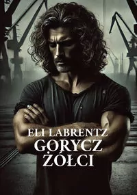 Gorycz żółci. E-book - tantis.pl