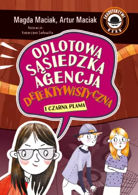 Odlotowa Sąsiedzka Agencja Detektywistyczna T.2