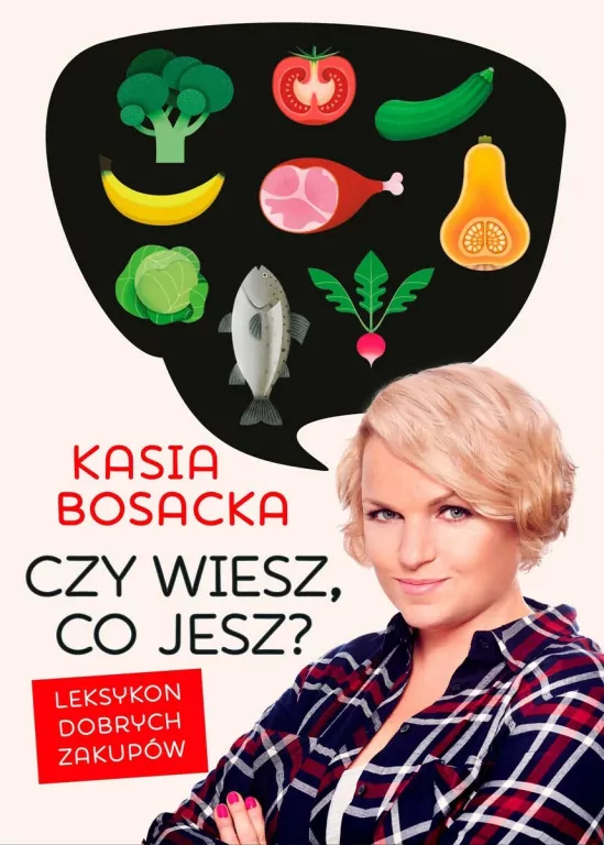 Czy wiesz, co jesz? Leksykon dobrych zakupów - tantis.pl
