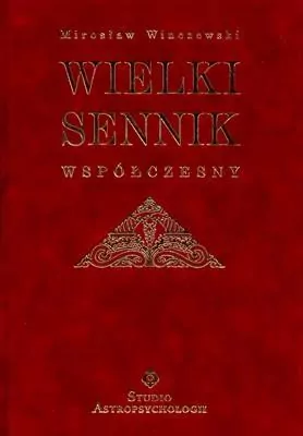 Wielki sennik współczesny - tantis.pl