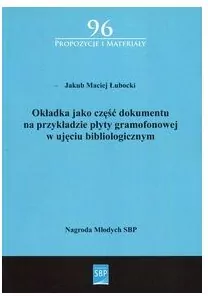 Okładka jako część dokumentu na przykładzie płyty gramofonowej w ujęciu bibliologicznym - tantis.pl