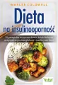 Dieta na insulinooporność. 50 przepisów na pyszne dania, dzięki którym uregulujesz poziom glukozy i insuliny we krwi - tantis.pl