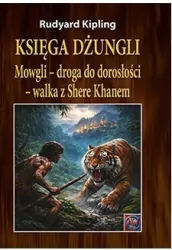 Księga dżungli. Mowgli - droga do dorosłości.. TW