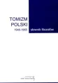 Tomizm polski 1946-1965. Słownik filozofów - tantis.pl