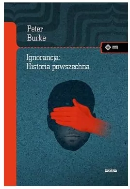Ignorancja: Historia powszechna - tantis.pl