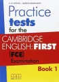 Practice Tests for the C.E. (FCE) Book 1 SB - tantis.pl