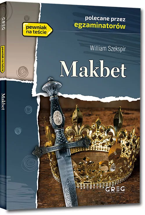 Makbet. Wydanie z opracowaniem i streszczeniem - tantis.pl