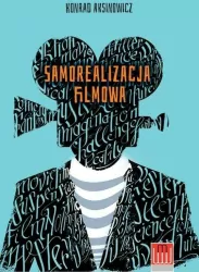 Samorealizacja filmowa