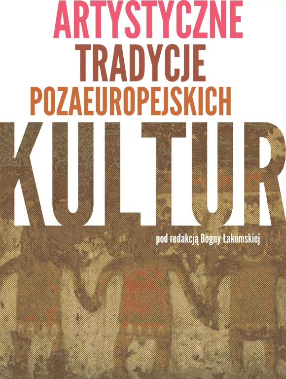 Artystyczne tradycje pozaeuropejskich kultur - tantis.pl