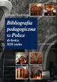 Bibliografia pedagogiczna w Polsce do końca XIX wieku - tantis.pl