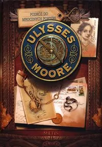Podróż do Mrocznych Portów. Ulysses Moore. Tom 14 - tantis.pl