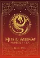 Miasto smoków. Płomień i cień - tantis.pl