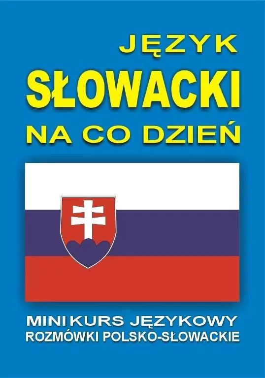 Język słowacki na co dzień. Mini kurs + CD - tantis.pl