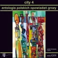 City 4 Antologia polskich opowiadań grozy - tantis.pl