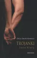 Trojanki Jana Klaty - tantis.pl
