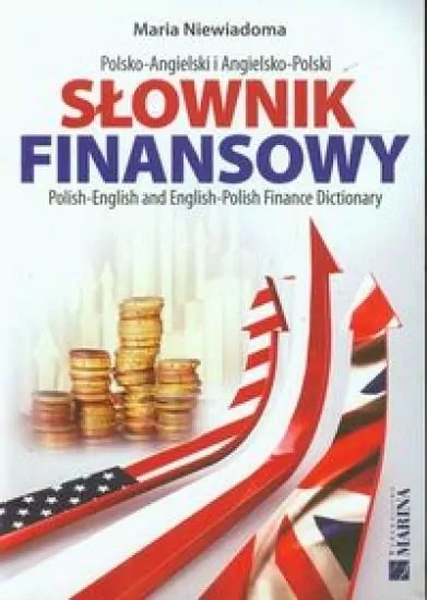 Słownik finansowy. Polsko-angielski angielsko-polski - tantis.pl