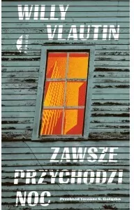 Zawsze przychodzi noc - tantis.pl
