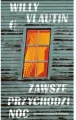 Zawsze przychodzi noc - tantis.pl