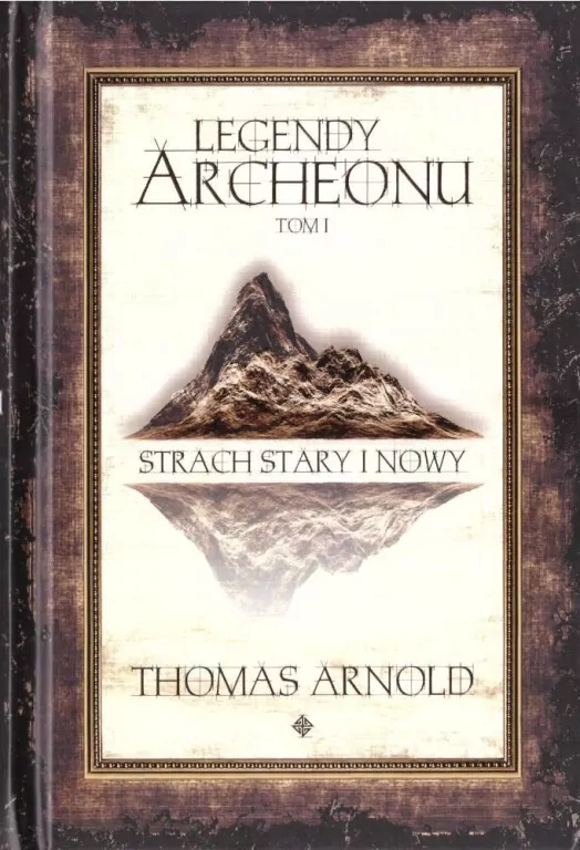 Legendy Archeonu T.3 Stalowa burza (barw. brzegi) - tantis.pl