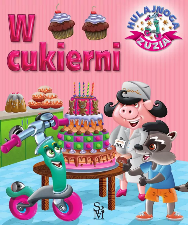 Hulajnoga Zuzia. W cukierni - tantis.pl