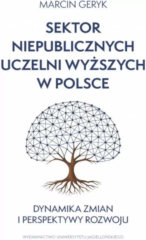 Sektor niepublicznych uczelni wyższych w Polsce - tantis.pl