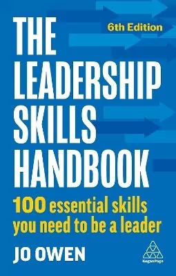 The Leadership Skills Handbook. 100 Essential Skills You Need to Be A Leader wer. angielska