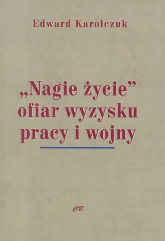 „Nagie życie" ofiar wyzysku pracy i wojny - tantis.pl