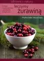 Leczymy żurawiną - tantis.pl
