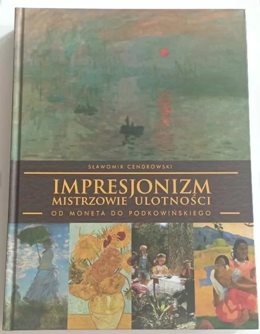 Impresjonizm. Mistrzowie ulotności - tantis.pl