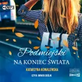 Podmiejski na koniec świata Audiobook - tantis.pl
