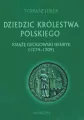 Dziedzic Królestwa Polskiego - tantis.pl