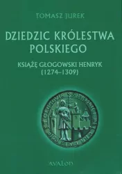 Dziedzic Królestwa Polskiego